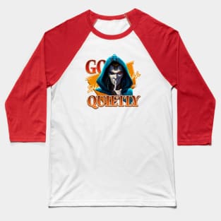 Ash - Go Quietly Baseball T-Shirt